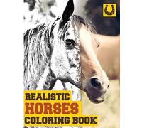 Realistic Horses Coloring Book: 40 Realism Artworks For Wall Painting After Coloring The Illustrations Package