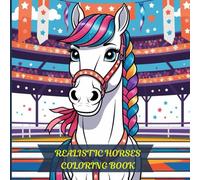 Realistic Horses Coloring book Western for Horse lovers : Perfect for Young dreamers, kids, toddlers, teens and adults: Horse coloring book party ... easy horses, unicorn and pony coloring pages