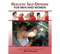 Realistic Self-Defense For Men and Women