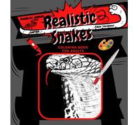 Realistic Snakes Coloring Book for Adults: A King Cobra Coloring Book for Adults, Garter Snakes, Snakes Life, Reptile Books for Adults, Detailed ... Books for Adults, (Realistic Animals Series)