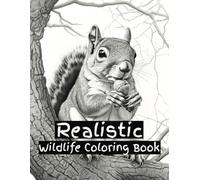 Realistic Wildlife Animal Coloring Book: 50 Beautiful Grayscale Designs