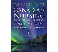 Realities of Canadian Nursing: Professional, Practice, and Power Issues