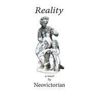 Reality: a Novel: 2 (The Intelligence Trilogy)