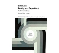 Reality and Experience: Four Philosophical Essays: 12 (Vienna Circle Collection, 12)
