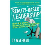 Reality-Based Leadership.by Wakeman New 9780470613504 Fast Free Shipping