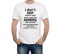 Reality Glitch I Don't Run Funny Mens Novelty Slogan T-Shirt (Small - White)