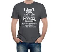 Reality Glitch I Don't Run Funny Mens Novelty Slogan T-Shirt (X-Large - Dark Grey)