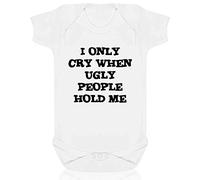 Reality Glitch I Only Cry When Ugly People Hold Me Short Sleeve Babygrow (0-3 Months, White)