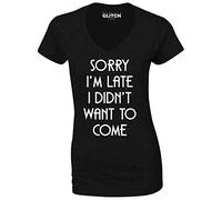 Reality Glitch Sorry I'm Late, I Didn't Want to Come Womens T-Shirt - V-Neck