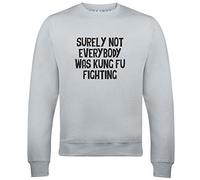 Reality Glitch Surely Not Everybody was Kung Fu Fighting Mens Sweatshirt (Large, Light Grey)
