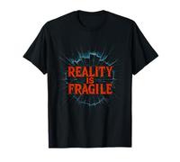 Reality Is Fragile - Broken Illusion Glitch Aesthetic T-Shirt