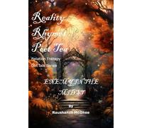 REALITY RHYMES POET TEA RELATION THERAPY ENEMY IN THE MIDST: ENEMY IN THE MIDST (REALITY RHYMES POET TEA RELATION THERAPY GIRL TALK SERIES)