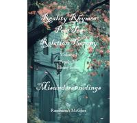 REALITY RHYMES POET TEA RELATION THERAPY MISUNDERSTANDINGS EBONY SERIES: MISUNDERSTANDINGS EBONY SERIES