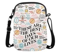 Reality Show Inspired Reality TV Show Quote Gift These Are The Best Days Of Our Lives Housewife Crossbody Bag (Our Lives CR EU)