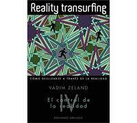 Reality transurfing IV : el control de la realidad