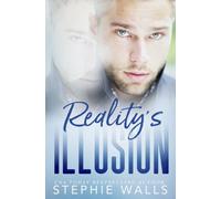 Reality's Illusion