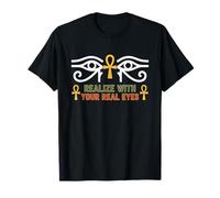 Realize with Your Real Eyes - Ra & Ancient Egyptian African T-Shirt