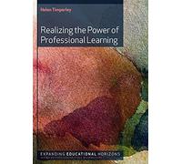 Realizing the Power of Professional Learning