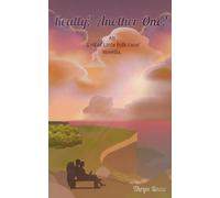Really? Another One?: An 'End of Little Folk Lane' Novella: 2