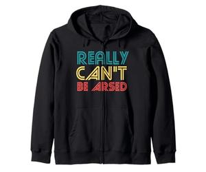 Really can't be arsed funny lazy retro womens gym workout Zip Hoodie