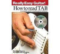Really Easy Guitar: How to Read: A Complete Guide to Reading Guitar Tablature!
