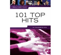 Really Easy Piano: 101 Top Hits | Easy Piano Sheet Music Book with Popular Songs | Simple Arrangements Across Genres | Piano Songbook for Students and Teachers | Piano Music Book