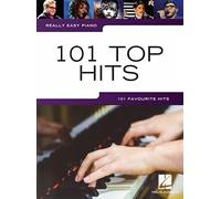 Really Easy Piano 101 Top Hits Piano Book by Various | Paperback | 2014