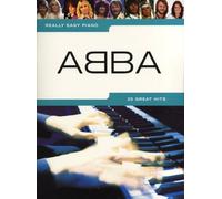 Really Easy Piano - ABBA | 25 Classic Pop Songs for Beginner Pianists | Easy Piano Sheet Music with Lyrics and Chords | ABBA Songbook for Practice and Performance
