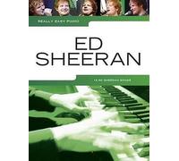 Really Easy Piano: Ed Sheeran by Not Available (Book, 2014)