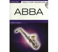 Really Easy Saxophone: Abba Benny Andersson_Björn Ulvaeus Book and CD Alto Saxop
