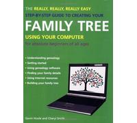 Really Easy Step-by-Step Guide to Tracing Your Family Tree