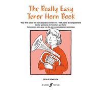 Really Easy Tenor Horn Book: Very First Solos for Tenor Horn with Piano Accompaniment