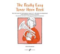 Really Easy Tenor Horn Book: Very First Solos for Tenor Horn with Piano Accompaniment