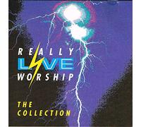 Really LIVE Worship The Collection