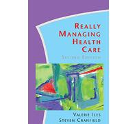 Really Managing Health Care