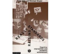 Really Raising Standards : Cognitive intervention and academic achievement