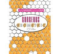 Really RELAXING Colouring Book: Gorgeous Geometrics