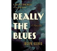 Really the Blues: A Mystery in Paris