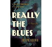 Really the Blues: A Mystery in Paris
