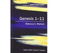 Really Useful Guides: Genesis 1-11