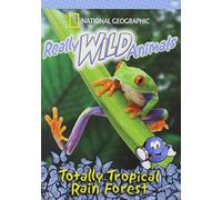 Really Wild Animals: Totally Tropical Rain Forest [DVD] [Region 1] [US Import] [NTSC]