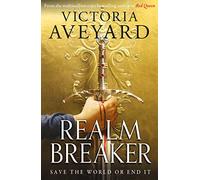 Realm Breaker: From the author of the multimillion copy bestselling Red Queen series