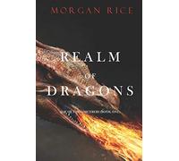 Realm of Dragons (Age of the Sorcerers-Book One): 1
