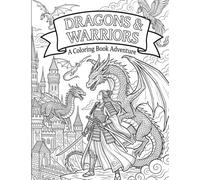 Realm of Dragons and Girl Warriors: A Fantasy Coloring Book