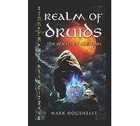 Realm of Druids: The Beasts of Aledran (The Moonstone Chronicles)