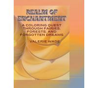Realm of Enchantment:: A Coloring Journey into Mythical Realms Adult Coloring Book