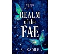 Realm of the Fae: 1 (The Veil)