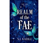 Realm of the Fae: 1 (The Veil)