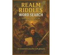 Realm Riddles Word Search: LARP Vocabulary for Adventurers: Word Searches with Easy to Read Print about Warriors, Wizards, LARP, ADD and More | 6x9 ... Gift for Vacations, Holidays and Free Times