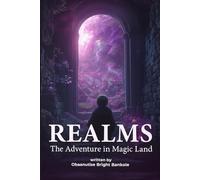 REALMS: The Adventure In Magic Land